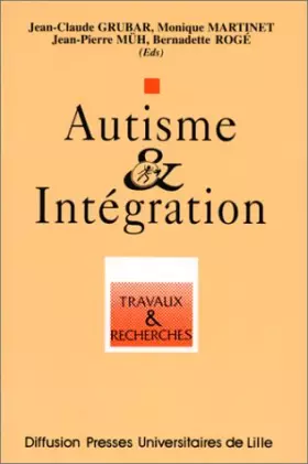 Couverture du produit · Autisme et intégration