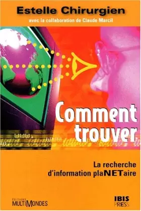 Couverture du produit · Comment trouver : la recherche d'information planetaire