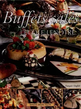 Couverture du produit · Les buffets salés de l'Ecole Lenôtre