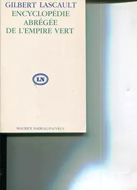 Couverture du produit · Encyclopedie abregee de l'empire vert