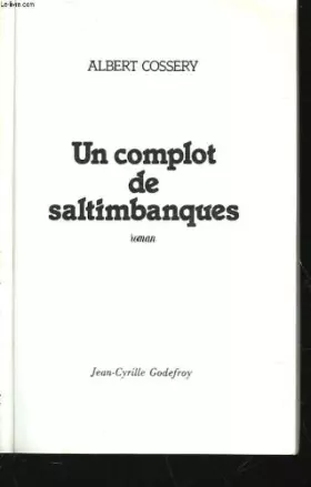 Couverture du produit · Un Complot de saltimbanques