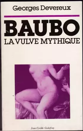 Couverture du produit · Baubo : la vulve mythique