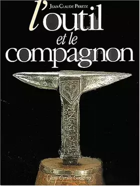 Couverture du produit · L'Outil et le Compagnon