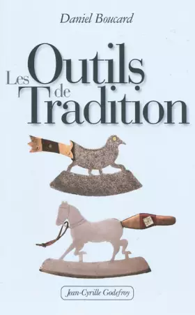 Couverture du produit · Les Outils de Tradition