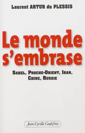 Couverture du produit · Le monde s'embrase