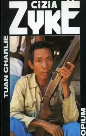 Couverture du produit · Tuan Charlie, N°  2 : Opium