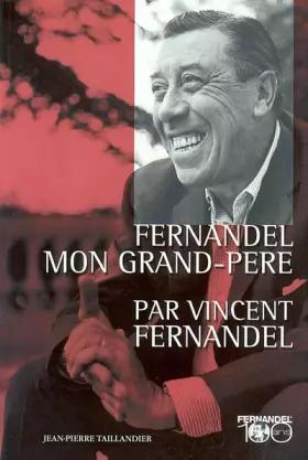 Couverture du produit · Fernandel mon grand-père