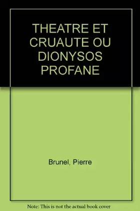 Couverture du produit · Théâtre et cruauté