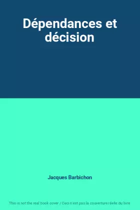 Couverture du produit · Dépendances et décision