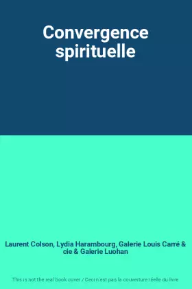 Couverture du produit · Convergence spirituelle