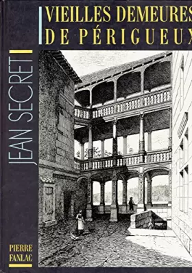 Couverture du produit · Vieilles Demeures De Perigueux