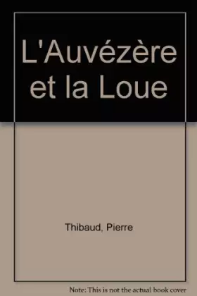 Couverture du produit · L'Auvezere Et La Loue