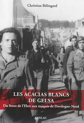 Couverture du produit · Les acacias blancs de Gelsa