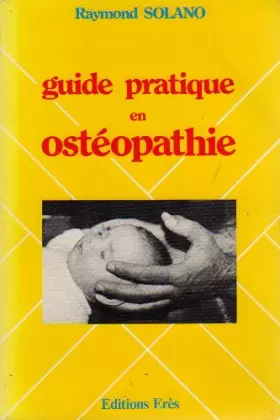 Couverture du produit · Guide pratique en ostéopathie