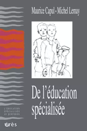 Couverture du produit · De l'éducation spécialisée