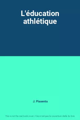 Couverture du produit · L'éducation athlétique