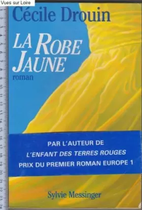 Couverture du produit · La Robe jaune