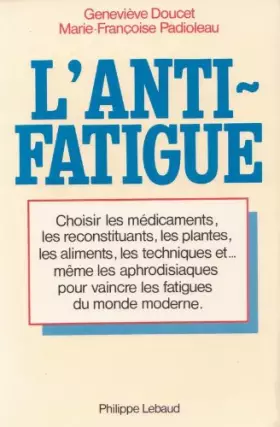 Couverture du produit · L'anti-fatigue