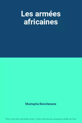 Couverture du produit · Les armées africaines