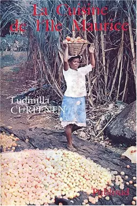 Couverture du produit · La cuisine de l'île Maurice