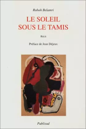 Couverture du produit · Le soleil sous le tamis