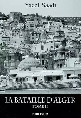 Couverture du produit · La Bataille d'Alger. Tome 2