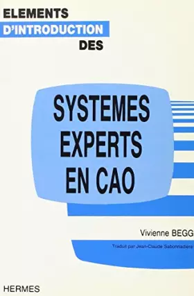 Couverture du produit · Eléments d'introduction des systèmes experts en CAO