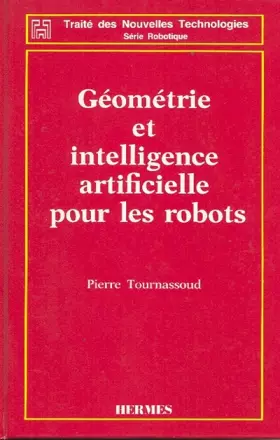 Couverture du produit · Géométrie et intelligence artificielle pour les robots