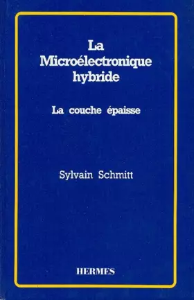 Couverture du produit · La Micro-électronique hybride