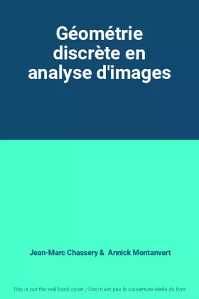 Couverture du produit · Géométrie discrète en analyse d'images