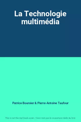 Couverture du produit · La Technologie multimédia