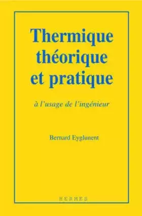 Couverture du produit · Thermique théorique et pratique