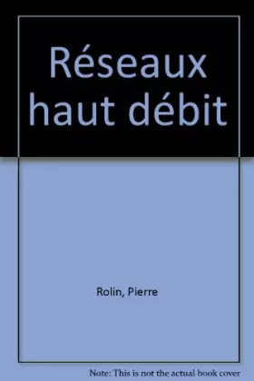 Couverture du produit · Réseaux haut débit