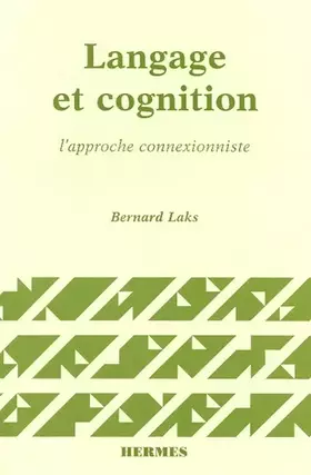 Couverture du produit · Langage et cognition : L'approche connexionniste