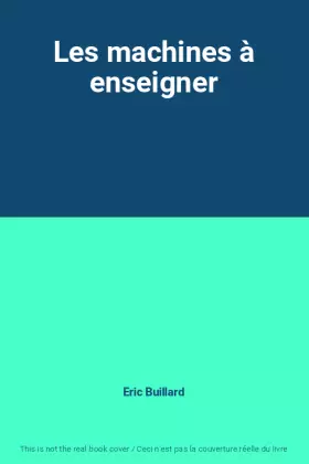 Couverture du produit · Les machines à enseigner