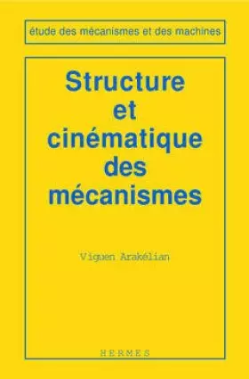 Couverture du produit · Structure et cinématique des mécanismes