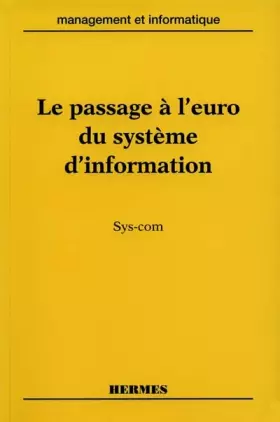 Couverture du produit · Le passage à l'euro du système d'information