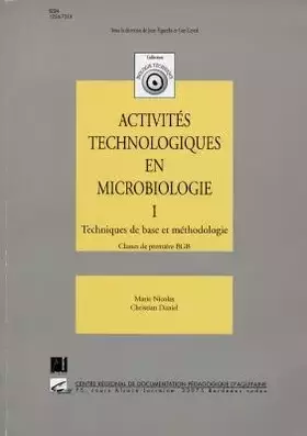 Couverture du produit · Activités technologiques en microbiologie, technique de base et méthodologie