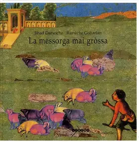 Couverture du produit · La messorga mai grossa : Contes de Pèrsia