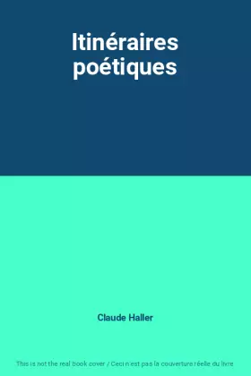 Couverture du produit · Itinéraires poétiques