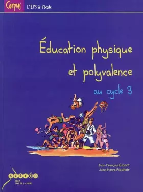 Couverture du produit · Education physique et polyvalence au cycle 3