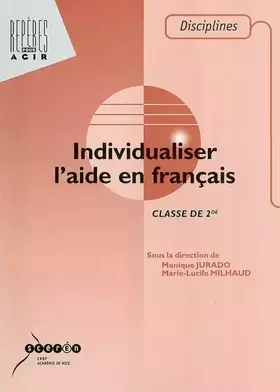Couverture du produit · Individualiser l'aide en français en classe de seconde