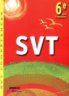 Couverture du produit · SVT 6e, cycle d'adaptation