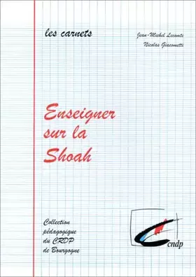 Couverture du produit · Enseigner sur la Shoah