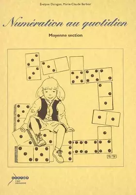 Couverture du produit · Numération au quotidien : moyenne section