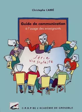 Couverture du produit · Guide de communication à l'usage des enseignants