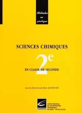 Couverture du produit · Sciences chimiques en classe de seconde