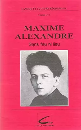Couverture du produit · maxime alexandre sans feu ni lieu