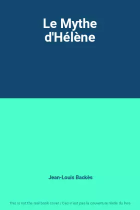 Couverture du produit · Le Mythe d'Hélène