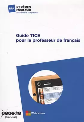 Couverture du produit · Guide TICE pour le professeur de français